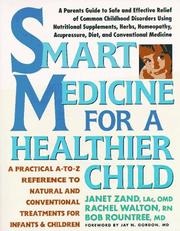 Cover of: Smart medicine for a healthier child by Janet Zand