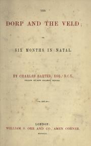 Cover of: The dorp and the veld; or, Six months in Natal