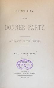 Cover of: History of the Donner Party: a tragedy of the Sierras