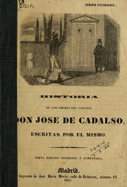 Cover of: Historia de los amores del coronel don José Cadalso