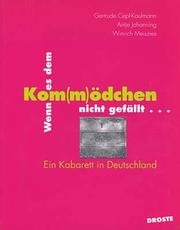 Cover of: Wenn es dem Kom(m)ödchen nicht gefällt ...: Ein Kabarett in Deutschland