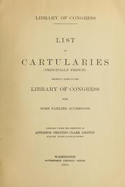 Cover of: List of cartularies (prinicpally French) recently added to the Library of Congress: with some earlier accessions.