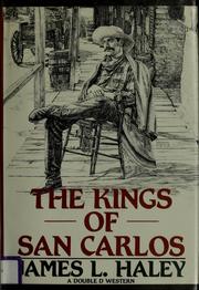 Cover of: The kings of San Carlos