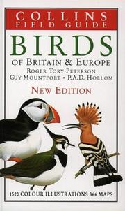 Cover of: Birds of Britain and Europe Field Guide (Collins Field Guide) by Peterson, Mountfort