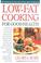 Cover of: Low-fat Cooking for Good Health