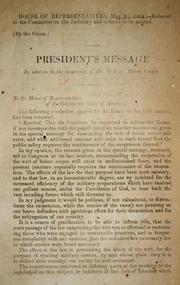 Cover of: President's message in relation to the suspension of the writ of habeas corpus.