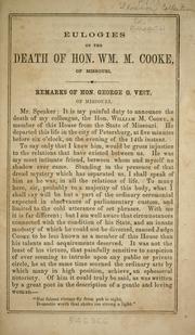 Cover of: Proceedings and speeches on the announcement of the death of Hon. William M. Cooke of Missouri by Confederate States of America. Congress. House of Representatives