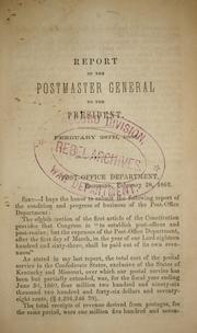 Cover of: Report of the Postmaster General to the President, February 28th, 1862.