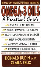 Omega 3 oils by Donald O. Rudin