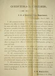 Cover of: General order, C. S. of America, Navy Department: Richmond, June 8, 1863. [Relative to addressing of communications for various supplies.]
