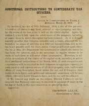 Cover of: Additional instructions to Confederate tax officers