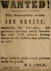 Cover of: Wanted!: the subscriber wants 100 horses, suitable for cavalry