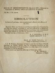 Cover of: Resolution in favor of privates, non-commissioned offficers and officers of the line