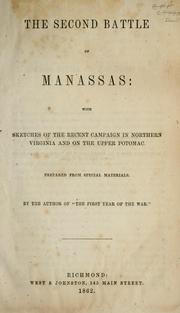 Cover of: The second battle of Manassas: with sketches of the recent campaign in northern Virginia and on the upper Potomac. Prepared from special materials.