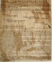 Cover of: A resoluton: Requesting the Governor to forward a copy of the resolutions "renewing the assurances of Georgia to her sister states to prosecute the war until independence is achieved and liberty won," to each brigade commander from Georgia ...
