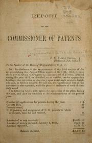 Cover of: Report of the commissioner of patents. by Confederate States of America. Patent Office, Confederate States of America. Patent Office