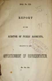 Cover of: Report of the Auditor of Public Accounts, relative to the apportionment of representation, &c. &c. &c