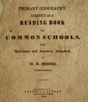 Cover of: Primary geography: arranged as a reading book for common schools, with questions and answers attached