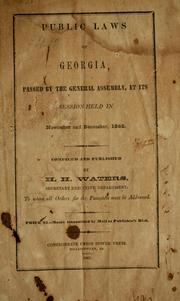 Cover of: Public laws of Georgia: passed by the General Assembly, at its session held in November and December, 1863