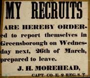 Cover of: My recruits are hereby ordered to report themselves in Greensborough on Wednesday next, 26th of March, prepared to leave | J. H. Morehead