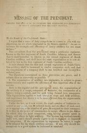 Cover of: Message of the President, vetoing the bill (S. 36) to increase the strength and efficiency of heavy artillery for sea-coast defence ... by Confederate States of America. President