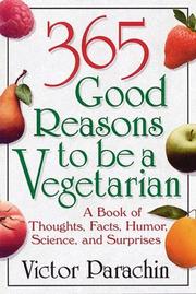 Cover of: 365 good reasons to be a vegetarian