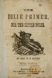 Cover of: The Dixie primer | M. B. Moore