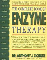 Cover of: The Complete Book of Enzyme Therapy by Anthony J. Cichoke