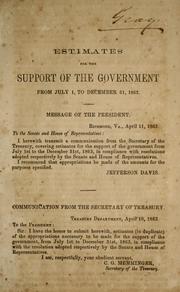 Cover of: Estimates for the support of the government from July 1 to December 31, 1863.