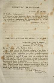 Cover of: Communication from the Secretary of War [transmitting a report from the Assistant Quartermaster General relative to the collection and distribution of the tax in kind] by Confederate States of America. War Dept.