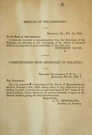 Cover of: Communication from Secretary of Treasury: Treasury Department, C.S.A., Richmond, Feb. 19, 1863, [relative to the settlement of the claims of deceases soldiers