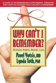 Cover of: Why Can't I Remember? by Pavel Yutsis