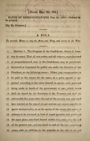 Cover of: A bill to provide means to pay the army and navy, and carry on the war