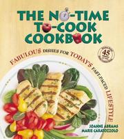 Cover of: The no-time-to-cook cookbook