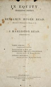 Cover of: Benjamin Huger Read, Executor J. Harleston Read, et al., ads. J. Harleston Read, administrator | Benjamin Huger Read