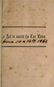 Cover of: An act to amend the laws relating to the tax in kind