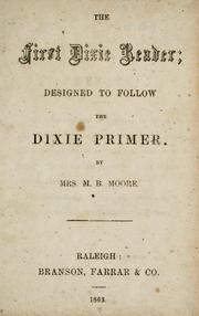 Cover of: The first Dixie reader: designed to follow the Dixie primer