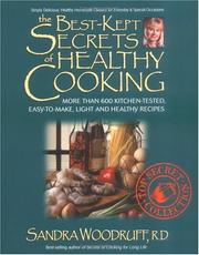 Cover of: The Best-Kept Secrets of Healthy Cooking by Sandra Woodruff