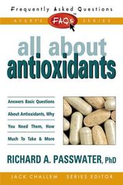 Cover of: All About Antioxidants by Richard A. Passwater