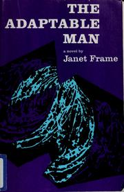 Cover of: The adaptable man by Janet Frame