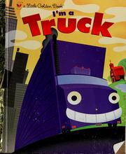 Cover of: I'm a truck