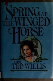 Cover of: Spring at the Winged Horse: the first season of Rosie Carr