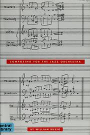 Composing for the jazz orchestra by William Russo
