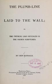 Cover of: The plumb-line laid to the wall by Benjamin Randals