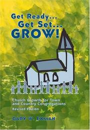 Get ready-- get set-- grow! by Gary W. Exman