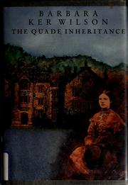 Cover of: The Quade inheritance