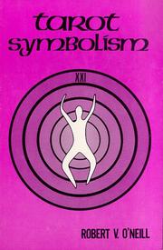 Cover of: Tarot symbolism by R. V. O'Neill