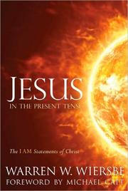 Jesus in the Present Tense