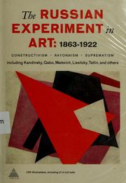 Cover of: The Russian experiment in art, 1863-1922. by Camilla Gray, Camilla Gray