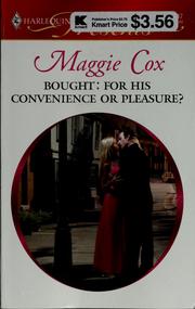 Cover of: Bought: For His Convenience or Pleasure? by Maggie Cox